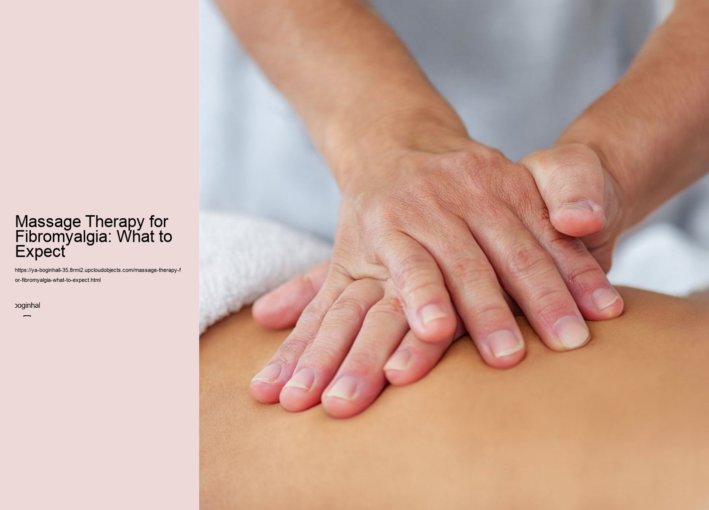 Massage Therapy for Fibromyalgia: What to Expect