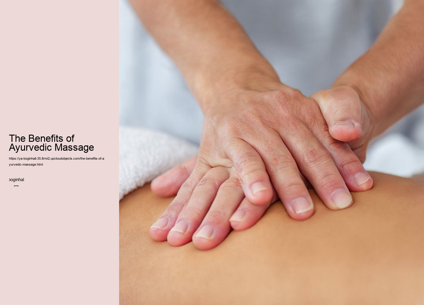 The Benefits of Ayurvedic Massage