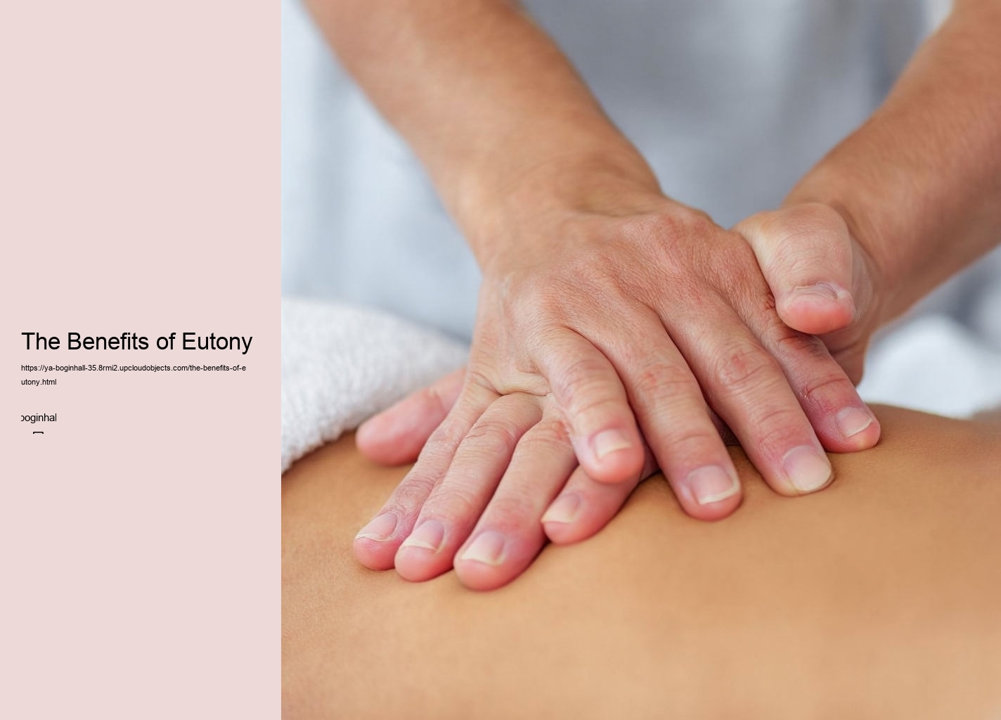 The Benefits of Eutony